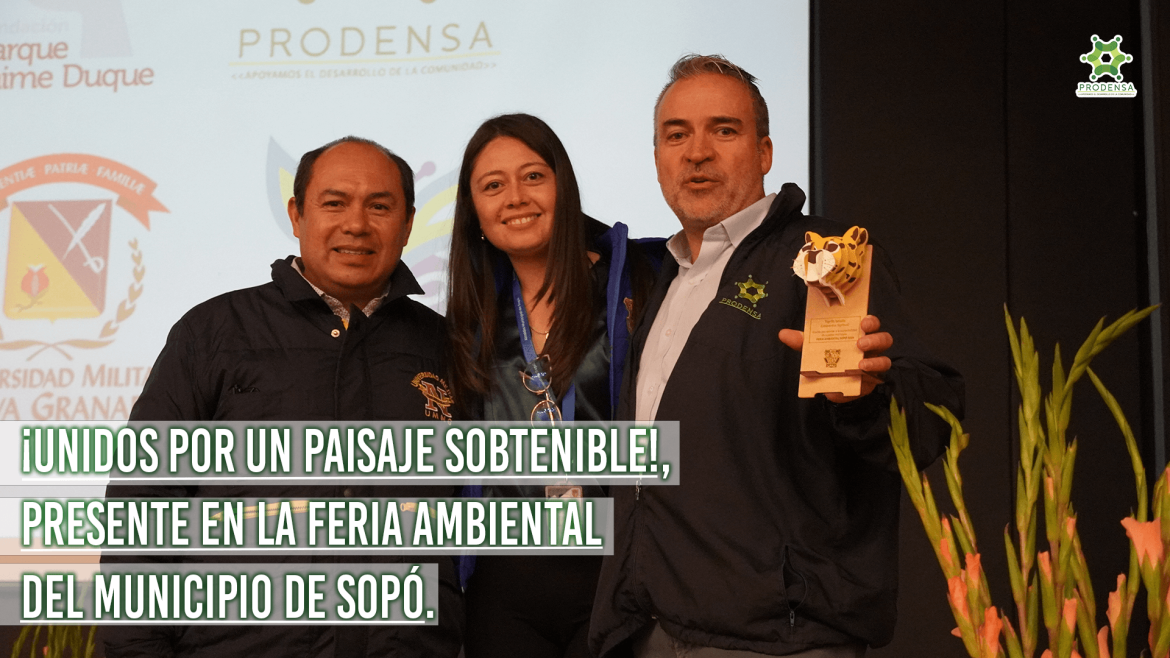 ‘Unidos por un Paisaje Sostenible’, presente en la Feria Ambiental del municipio de Sopó